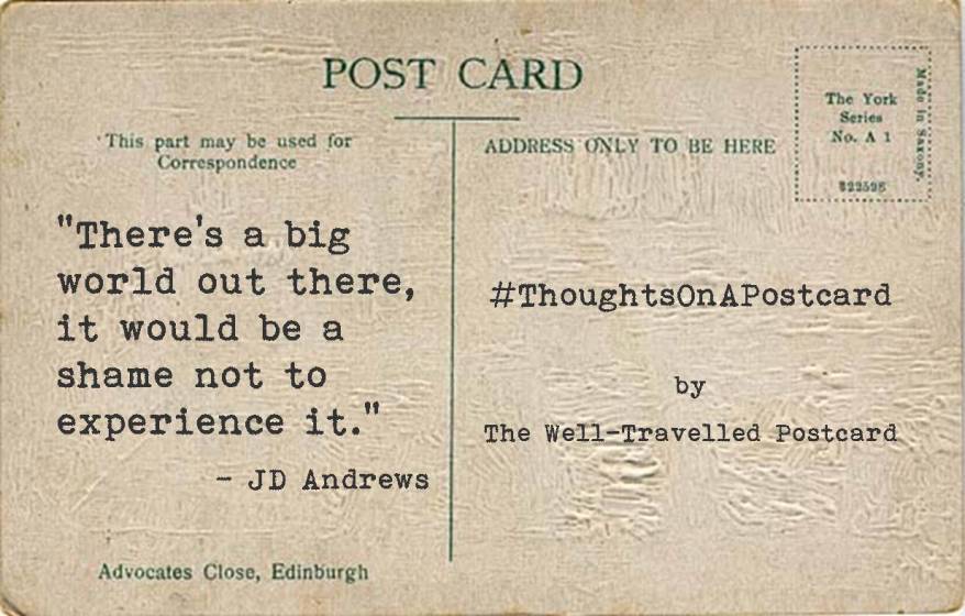 #ThoughtsOnAPostcard no.1
