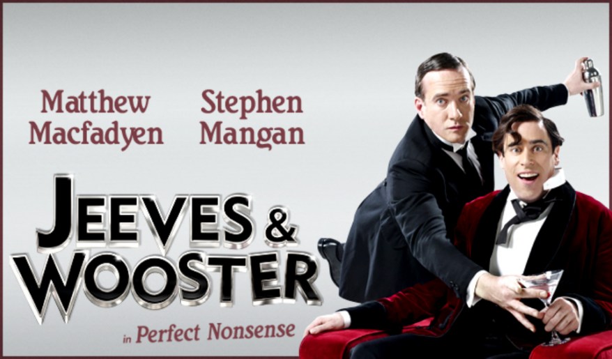 Jeeves & Wooster in Perfect Nonsense